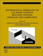 Tiziano (EDT)/ Manenti Faravelli - Mathematical Modelling of Gas-phase Complex Reaction Systems