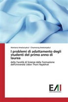 Chumnong Amatariyakul, Wantan Amatariyakul, Wantana Amatariyakul - I problemi di adattamento degli studenti del primo anno di laurea