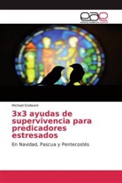 Michael Stollwerk - 3x3 ayudas de supervivencia para predicadores estresados