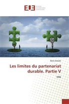 Boris Zalesski - Les limites du partenariat durable. Partie V