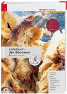 Hans Ludwi Janssen, Hans Ludwig Janssen, Herbert Jenecek, Johann Kapplmüller, Alfred Mar, Alfred u a Mar... - Lehrbuch der Bäckerei - Ausgabe für Deutschland + digitales Zusatzpaket