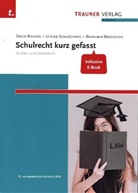 Branimir Brezovich, Erich Rochel, Ulrike Schuschnig - Schulrecht kurz gefasst