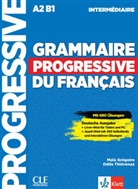 Maï Grégoire, Maïa Grégoire, Odile Thiévenaz - Grammaire progressive du français - Niveau intermédiaire - Deutsche Ausgabe