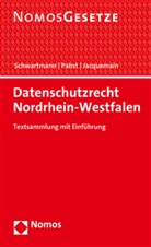 Tobias Jacquemain, Jacquemain (Dr.), Heinz-Joachi Pabst, Heinz-Joachim Pabst, Heinz-Joachi Pabst (Prof. Dr.), Heinz-Joachim Pabst (Prof. Dr.)... - Datenschutzrecht Nordrhein-Westfalen