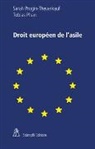 Tobias Phan, Sarah Progin-Theuerkauf - Droit européen de l'asile