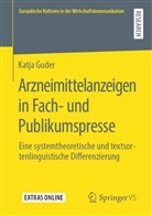Katja Guder - Arzneimittelanzeigen in Fach- und Publikumspresse