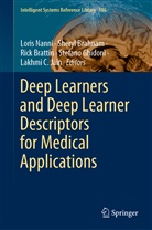 Shery Brahnam, Sheryl Brahnam, Rick Brattin, Rick Brattin et al, Lakhmi C Jain, Stefano Ghidoni... - Deep Learners and Deep Learner Descriptors for Medical Applications