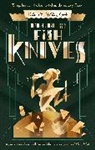 Daisy Waugh - Phone for the Fish Knives
