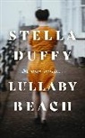 Stella Duffy, Duffy Stella - Lullaby Beach