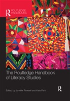 Jennifer (Brock University Rowsell, Jennifer (University of Bristol Rowsell, Jennifer (University of Sheffield Rowsell, Jennifer Pahl Rowsell, Kate Pahl, Pahl Kate... - Routledge Handbook of Literacy Studies