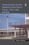Nicola Pezolet, Nicola (Concordia University Pezolet - Reconstruction and the Synthesis of the Arts in France, 19441962