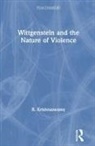 R. Krishnaswamy, R. (Jindal Global University) Krishnaswamy - Wittgenstein and the Nature of Violence