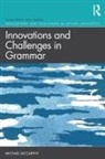 Michael McCarthy - Innovations and Challenges in Grammar