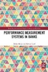 Kevin Baird, Kevin (Macquarie University Baird, Baird Kevin, Rahat Munir, Rahat (Macquarie University Munir, Rahat Baird Munir - Performance Measurement Systems in Banks