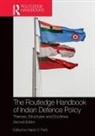 Harsh V. Pant, Harsh V. (Professor Pant, Harsh V Pant, Harsh V. Pant, Pant Harsh V. - Routledge Handbook of Indian Defence Policy