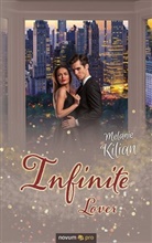 Melanie Kilian - Infinite