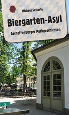 Michael Seiterle - Biergarten-Asyl