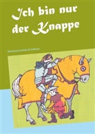 Elk Bannach, Elke Bannach, Klaus W Hoffmann, Klaus W. Hoffmann - Ich bin nur der Knappe