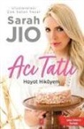 Sarah Jio - Aci Tatli Hayat Hikayem