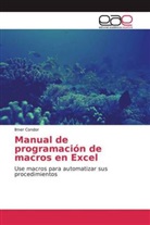 Ilmer Condor - Manual de programación de macros en Excel