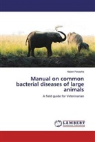 Haben Fesseha - Manual on common bacterial diseases of large animals