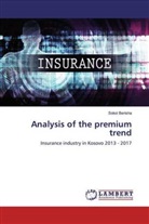 Sokol Berisha - Analysis of the premium trend