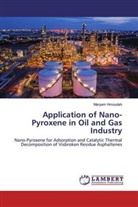 Maryam Hmoudah - Application of Nano-Pyroxene in Oil and Gas Industry