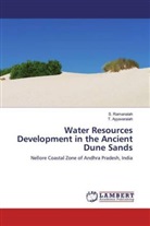 T Ayyavaraiah, T. Ayyavaraiah, Ramanaiah, S Ramanaiah, S. Ramanaiah - Water Resources Development in the Ancient Dune Sands