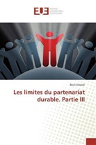 Boris Zalesski - Les limites du partenariat durable. Partie III