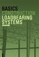 Alfred Meistermann - Basics Loadbearing Systems