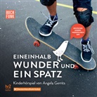 Angela Gerrits - Eineinhalb Wunder und ein Spatz (Audio book)