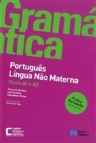 Inê Cardoso, Inês Cardoso, Teresa Ferreira, Teresa S Ferreira, Síl Melo-Pfeifer - Gramática de Português Língua Não Materna Níveis A1 e A2