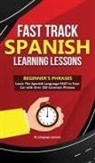 DL Language Learners, DL Language Learners - Fast Track Spanish Learning Lessons - Beginner's Phrases