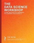 Anthony So, Robert Thas John, Thomas V. Joseph - The Data Science Workshop