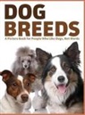 Lasting Happiness, Lasting Happiness - Dog Breeds