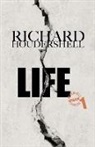 Richard Houdershell - Life