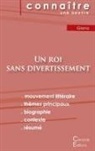 Jean Giono - Fiche de lecture Un roi sans divertissement de Jean Giono (Analyse littéraire de référence et résumé complet)