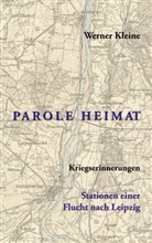 Werner Kleine - Parole Heimat