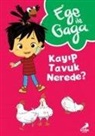 Neslihan Yalcin - Ege ile Gaga - Kayip Tavuk Nerede