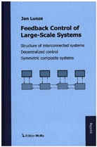 Jan Lunze, Jan Lunze - Feedback Control of Large-Scale Systems