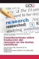 Lisvett Cruz Camacho, Lisvette Cruz Camacho, Mercedes Garcés Pérez, Eugenio Jesú López Gómez, Eugenio Jesús López Gómez - Consideraciones sobre traducción del resumen en los textos científicos