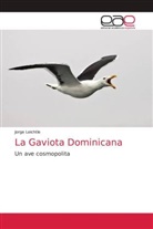 Jorge Leichtle - La Gaviota Dominicana
