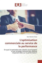Hiem Martins-Chater - L'optimisation commerciale au service de la performance
