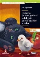 Luis Sepúlveda - Historia de una gaviota y del gato que le enseñó a volar