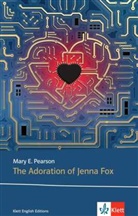 Mary E Pearson, Mary E. Pearson - The Adoration of Jenna Fox