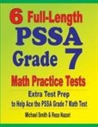 Reza Nazari, Michael Smith - 6 Full-Length PSSA Grade 7 Math Practice Tests