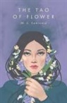 M. S. Lawrence - The Tao Of Flower