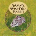 Carol Green - Sammy, Wise Old Rabbit