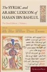 George Anton Kiraz, Mario Kozah - The Syriac and Arabic Lexicon of Hasan Bar Bahlul (Olaph-Dolath)