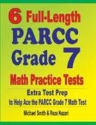 Reza Nazari, Michael Smith - 6 Full-Length PARCC Grade 7 Math Practice Tests